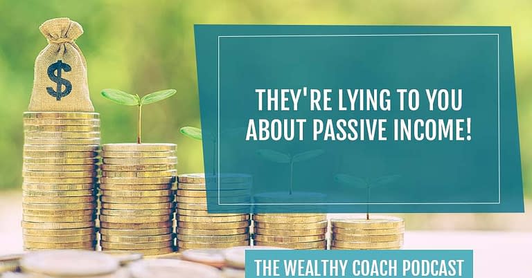 TWCK 142 | Passive Income