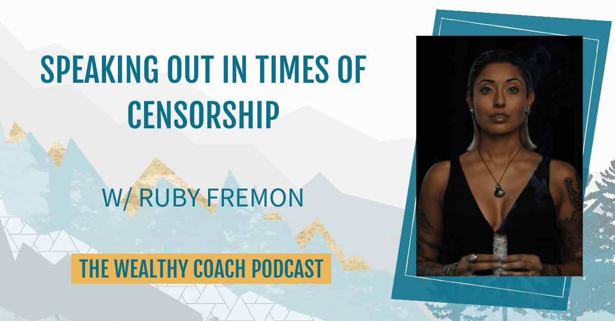 Speaking Out in Times of Censorship with Ruby Fremon