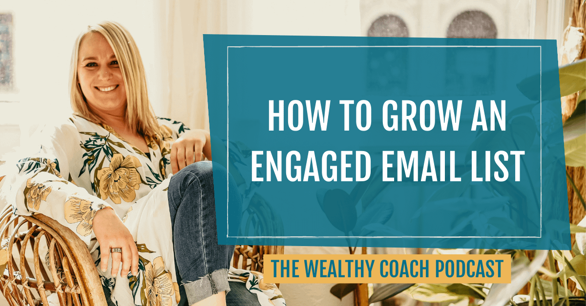 How to grow an engaged email list