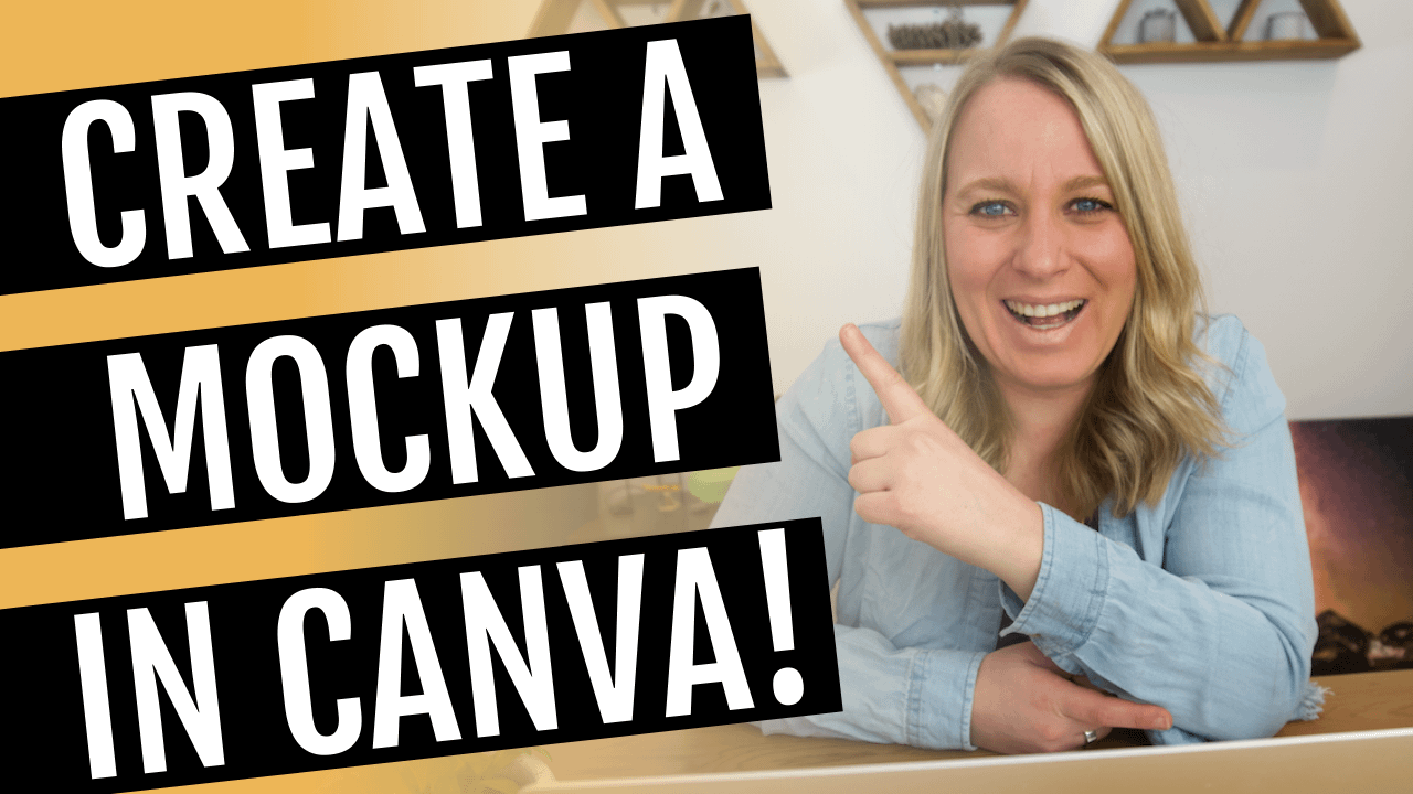 Canva Mockup Tutorial :: How to Create an Attractive Product Mockup