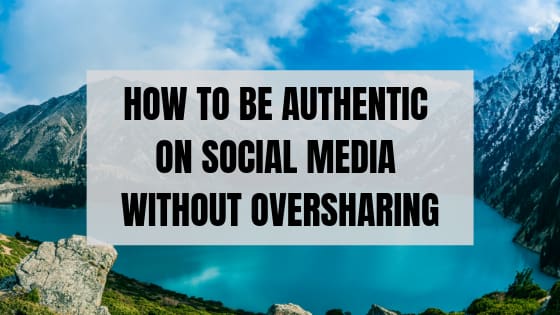 get authentic on social media