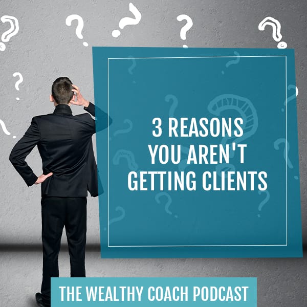 TWCK 53 | Attracting Clients