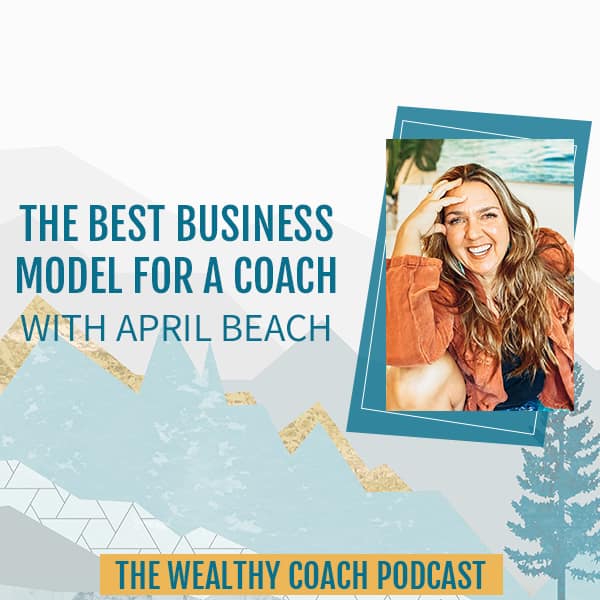 TWCK 54 | Best Coaching Business Model
