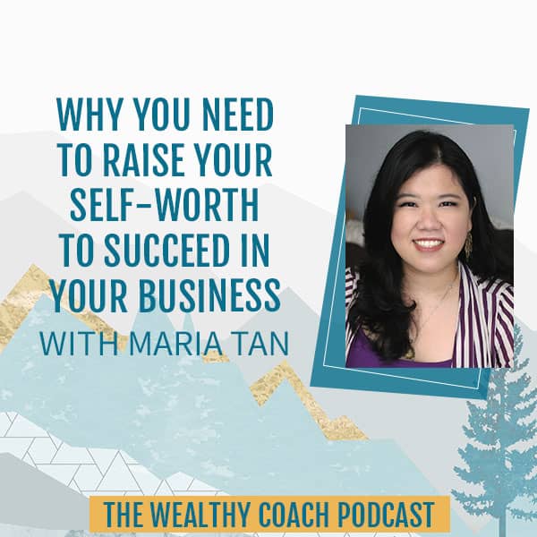 TWCK 130 Maria | Raise Your Self-Worth