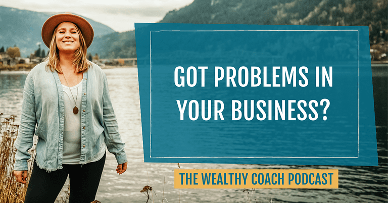 Got Problems in Your Business?