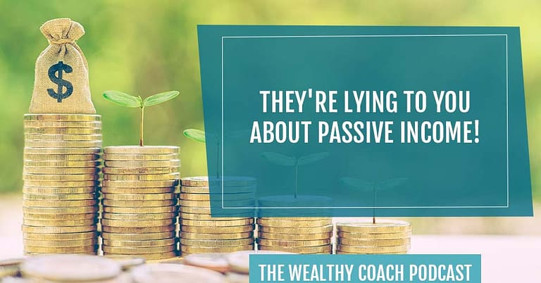 TWCK 142 | Passive Income