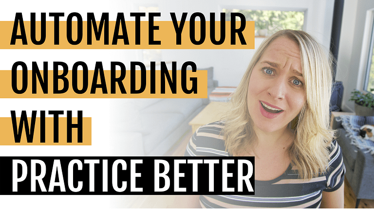 How to Automate Onboarding with Practice Better
