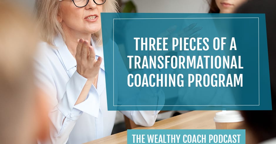 TWCK 45 | Transformational Coaching Program