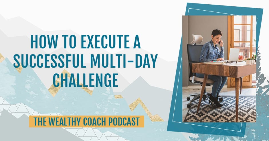 The Wealthy Coach | Multi-Day Challenge